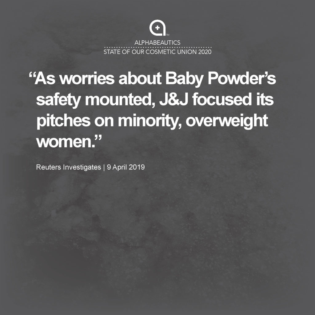 “As worries about Baby Powder's safety mounted, J&J focused its pitches on minority, overweight women.”